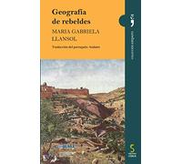 Geografía de rebeldes: 5 (Empero)