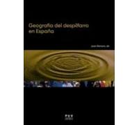 Geografía Del Despilfarro En España