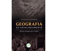 Geografia Do Envelhecimento (ebook)