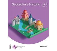 GEOGRAFIA E HISTORIA 2 ESO CONSTRUYENDO MUNDOS