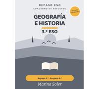 Geografía e Historia 3.º ESO. Cuaderno de refuerzo: Geografía humana y económica. Repasa 3.º y prepara 4.º. Con teoría y todas las soluciones (Refuerzo 3.º ESO)