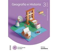 GEOGRAFIA E HISTORIA 3 ESO CONSTRUYENDO MUNDOS