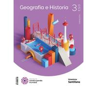 GEOGRAFÍA E HISTORIA 3ESO COSTRUYENDO MUNDOS SANTILLANA GRAZALEMA (CONSTRUYENDO MUNDOS)