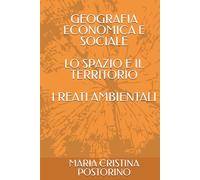 GEOGRAFIA ECONOMICA E SOCIALE LO SPAZIO E IL TERRITORIO I REATI AMBIENTALI