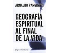 Geografía Espiritual Al Final De La Vida