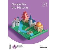 Geografia Eta Historia 2 Dbh Munduak Eraikitzen