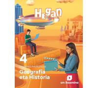 Geografia eta Historia. 4 bigarren hezkuntza. Hegan