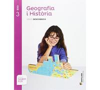 GEOGRAFIA i HISTORIA SERIE DESCOBREIX 3 ESO SABER FER - 9788490475362 (SABER HACER)