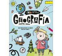 Geografía: Una Forma Diferente de Conocer Nuestro Planeta: 1 (Know)