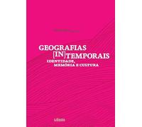 Geografias [in]temporais