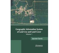 Geographic Information System of Land Use and Land Cover (1)
