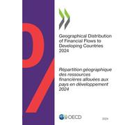 Geographical Distribution of Financial Flows to Developing Countries 2024