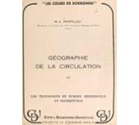 Géographie De La Circulation (ebook)