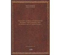 Géographie de Moïse de Corène d'après Ptolémée / texte arménien, trad. en français par le P. Arsène