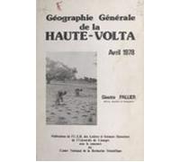 Géographie Générale De La Haute-volta (ebook)