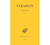 Géographie: Tome 11 Livre XIV (Bude Strabon, 579)
