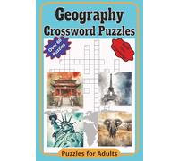 Geography Crossword Puzzles: Crossword Puzzles with Easy-to-Read Print about Geography US History, Notorious Criminals, US Constitution and More | 6x9 ... Gift for Vacations, Holidays and Relaxation