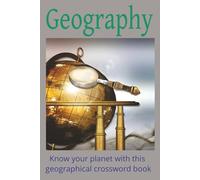 Geography: Crosswords with Easy-to-Read Print about Geography, Mountains, Rivers and More I 6x9 inches, 120 pages, 50+ puzzles I ... Great for Kids Learning, Holidays, and Free Time
