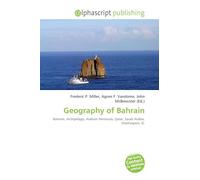 Geography of Bahrain: Bahrain, Archipelago, Arabian Peninsula, Qatar, Saudi Arabia, Washington, D.