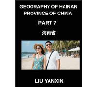 Geography of Hainan Province of China (Part 7)- Learn Hainan's Geography Chinese Characters, Pinyin, and English for All HSK Levels