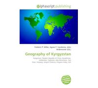 Geography of Kyrgyzstan: Kyrgyzstan, People's Republic of China, Kazakhstan, Uzbekistan, Tajikistan, Alay Mountains, Tian Shan, Xinjiang, Jengish Chokusu, Fergana Valley, Osh