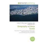Geography of Nova Scotia: Nova Scotia, Eastern Canada, Maritimes, Atlantic Ocean, History of Nova Scotia, List of highest points of Canadian provinces and territories