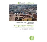Geography of Portugal: Portugal, Iberian Peninsula, Atlantic Ocean, Azores, Madeira, Strait of Gibraltar, Mediterranean Sea, Portugal's Exclusive Economic Zone