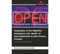 Geography of the Nightlife: Emergence and ‘death’ of bars/nightclubs in João Pessoa, Paraíba: Territoriality of bars and nightclubs
