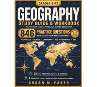 GEOGRAPHY STUDY GUIDE & WORKBOOK: 846 Practice Questions with Every Answer Worked Step by Step Map Skills · Climate · Landforms · All 7 Continents & ... Study Planner & Review Cards · Grades 9-12
