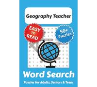 Geography Teacher Word Search Puzzle Book: Geography Teacher Themed Word Searches with Easy to Read Print | 6x9 inches, 110 pages | 50+ Puzzles... Gift for Vacations, Holidays and Free Times