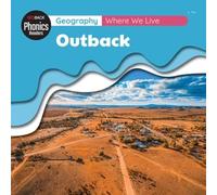 Geography: Where We Live - Outback (Redback Phonics Readers)