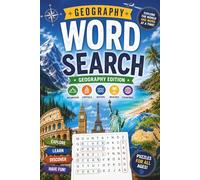 Geography Word Search: 50 Fun & Educational Puzzles for Adults & Teens | Mountains, Capitals, Rivers, Beaches & Countries | Relax, Learn & Explore the World