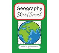 Geography Word Search: 55 Engaging Word Finds Featuring Countries, Cities, Landmarks, and World Facts | 6x9 inches, 110 pages | Fun and Educational ... Puzzles for Adults, Seniors, and Teens