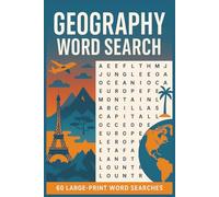 Geography Word Search: 60 Large Print Puzzles | Explore Countries, Cities & Landmarks | Compact 6 x 9 inches, Ideal Travel Companion & Gift