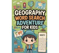 Geography Word Search Adventure for Kids: Enjoyable Immersive Puzzle Workbook with Weeknight Wind-Down