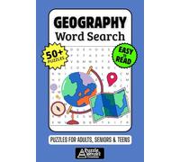 Geography Word Search Puzzle Book: 50+ Fun & Easy-to-Read Puzzles Exploring Continents, Countries & World Wonders, Gift for Map Lovers & Travelers, Adults, Seniors & Teens