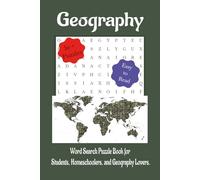 Geography Word Search Puzzle Book: Easy-to-Read Print | Landforms, Oceans, Climate, and Map Vocabulary | 55 Puzzles with 15 Words Each | 825 Geography Words | 6 x 9 Inches | 110 Pages