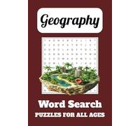 Geography Word Search Puzzle Book: Word Searches with Easy to Read Print about Geography, Continents, Oceans and More | 6x9 inches, 110 pages | 50+ ... Gift for Vacations, Holidays and Free Times