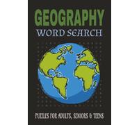 Geography Word Search Puzzle Book: Word Searches with Easy-to-Read Print about World Geography, Countries, Rivers and Mountains │ 6x9 Inches, 120 ... │ Gift for Vacations, Holidays and Relaxation