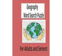 Geography Word Search Puzzle: Word Search Book for Adults: 6 x 9, 55 Puzzles Large font- Easy to read words. Word Search Puzzle Books for Adults & Kids.