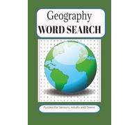 Geography Word Search: Word Searches With Easy To Read Print About Geography, Oceans, Land And More. 6x9 Inches, 110 Pages, 50+ Puzzles...Great For ... and Travel. Makes A Great Gift As Well.