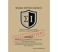 GEOINT: Inteligencia geoespacial y dominio del entorno operativo Cómo imágenes, sensores, cartografía y datos georreferenciados se convierten en inteligencia para la decisión (SIGMA INTELLIGENCE)