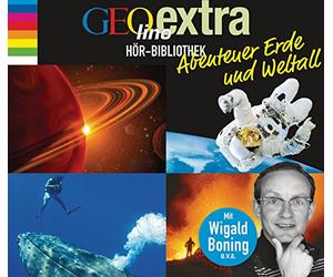 GEOlino extra Hör-Bibliothek - Abenteuer Erde und Weltall: Die Box: Abenteuer Erde, Die geheimnisvolle Welt der Ozeane, Das Universum, Sterne und Planeten