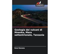 Geologia dei vulcani di Mnanka, Mara settentrionale, Tanzania