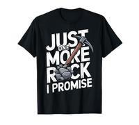 Geología Solo Una Roca Más Lo Prometo Camiseta