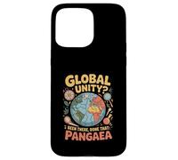 Geología "UNIDAD GLOBAL? He estado allí, hecho eso" Pangea Carcasa para iPhone 15 Pro Max