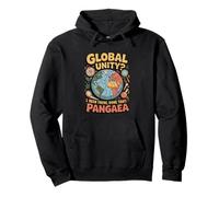 Geología "UNIDAD GLOBAL? He estado allí, hecho eso" Pangea Sudadera con Capucha
