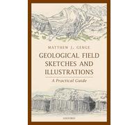 Geological Field Sketches and Illustrations: A Practical Guide