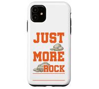 Geólogo Sólo UnaRoca Más Coleccionista Geología Rockhounding Carcasa para iPhone 11