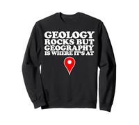 Geology Rocks but Geography is Where it's at Sudadera